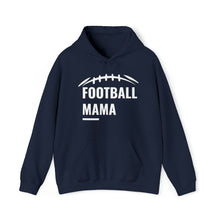 Load image into Gallery viewer, "Football Mama" Unisex Heavy Blend™ Hooded Sweatshirt
