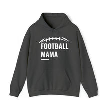 Load image into Gallery viewer, "Football Mama" Unisex Heavy Blend™ Hooded Sweatshirt