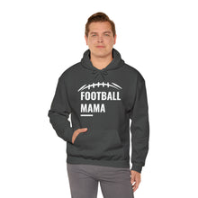 Load image into Gallery viewer, "Football Mama" Unisex Heavy Blend™ Hooded Sweatshirt