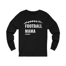 Load image into Gallery viewer, "Football Mama" Jersey Long Sleeve Tee