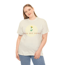 Load image into Gallery viewer, "Small But Fierce" Cotton Tee