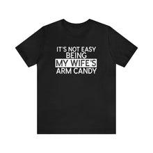 Load image into Gallery viewer, "Arm Candy" Short Sleeve Tee