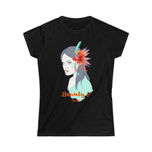 Load image into Gallery viewer, Women's "Beauty and Brains" Soft Tee