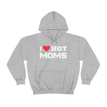 Load image into Gallery viewer, "I Love Hot Moms" Unisex Heavy Blend™ Hooded Sweatshirt