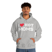 Load image into Gallery viewer, "I Love Hot Moms" Unisex Heavy Blend™ Hooded Sweatshirt