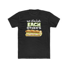 Load image into Gallery viewer, Men's "We Finish Each Other's Sandwiches" Tee (Matching Couple Shirt)