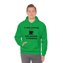 Load image into Gallery viewer, "I Like Coffee" Unisex Heavy Blend™ Hooded Sweatshirt