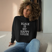 Load image into Gallery viewer, Woman's "Happy Color Black" Crop Hoodie