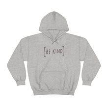 Load image into Gallery viewer, "Be Kind" Unisex Heavy Blend™ Hooded Sweatshirt