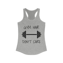 Load image into Gallery viewer, Women's "Gym Hair Don't Care" Ideal Racerback Tank