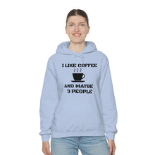 Load image into Gallery viewer, "I Like Coffee" Unisex Heavy Blend™ Hooded Sweatshirt